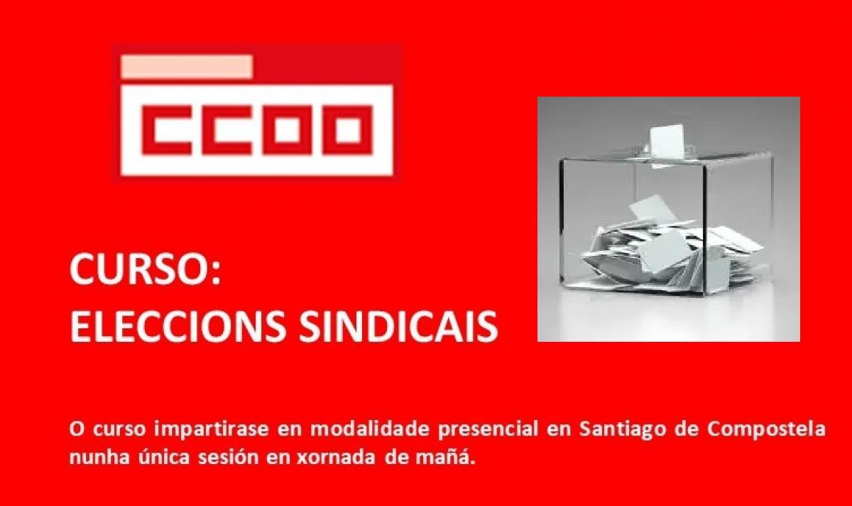Curso: As Eleccions Sindicais