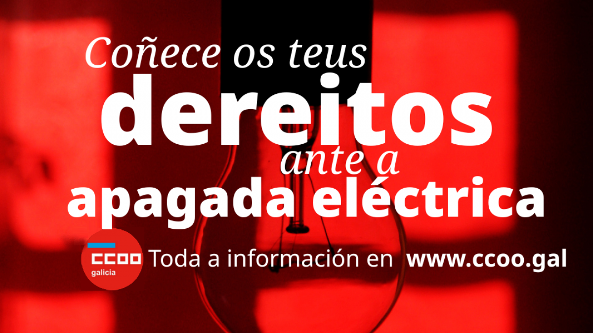 CCOO ante a apagada elctrica